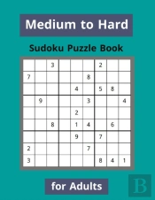 Medium To Hard Sudoku Puzzle Book For Adults
