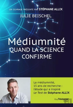 Bertrand.pt - Médiumnité ; Quand La Science Confirme