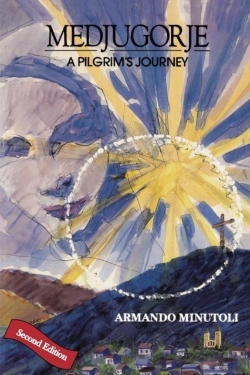 Bertrand.pt - Medjugorje, A Pilgrim'S Journey, Second Edition