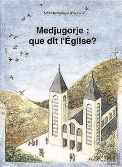 Bertrand.pt - Medjugorje : Que Dit L'Eglise ?