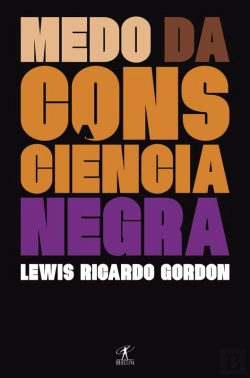 Bertrand.pt - Medo Da Consciência Negra