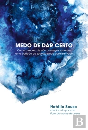 Medo De Dar Certo