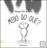 Medo do Quê?