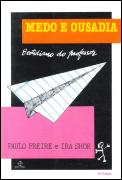 Medo e Ousadia - O Cotidiano do Professor