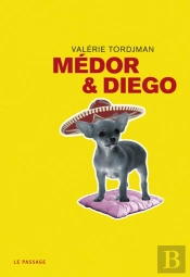 Medor Et Diego