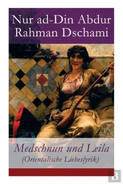 Bertrand.pt - Medschnun Und Leila (Orientalische Liebeslyrik)