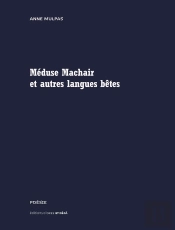 Méduse Machair Et Autres Langues Bêtes