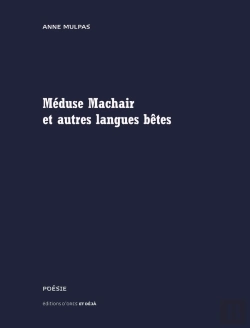 Bertrand.pt - Méduse Machair Et Autres Langues Bêtes
