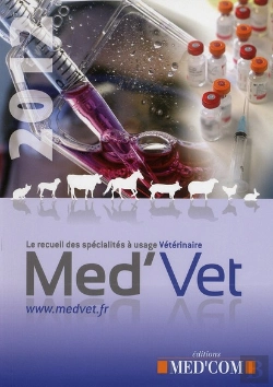 Bertrand.pt - Med'Vet ; Le Recueil Des Spécialités À Usage Vétérinaire (Édition 2012)