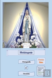 Medziugorje Fotografie  Amp  Oredzia
