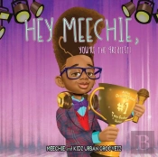 Meechie, You'Re The Greatest!