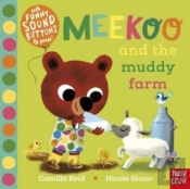 Meekoo And The Muddy Farm