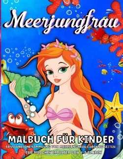 Bertrand.pt - Meerjungfrau Malbuch F R Kinder: Meerjun
