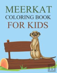 Meerkat Coloring Book For Kids