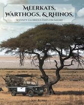 Meerkats, Warthogs, And Rhinos