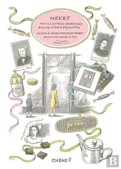 Bertrand.pt - Meert Les Illustres Gourmands
