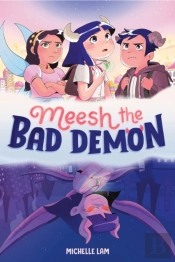 Meesh The Bad Demon #1