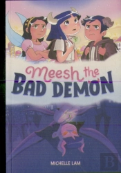 Meesh The Bad Demon #1