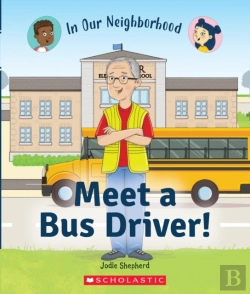Bertrand.pt - Meet A Bus Driver! (In Our Neighborhood)