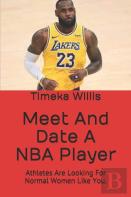 Meet And Date A Nba Player