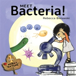 Bertrand.pt - Meet Bacteria!