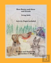 Meet Baxter And Alexa And Friends