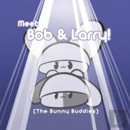 Meet Bob & Larry!