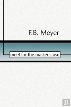 Bertrand.pt - Meet For The Master'S Use