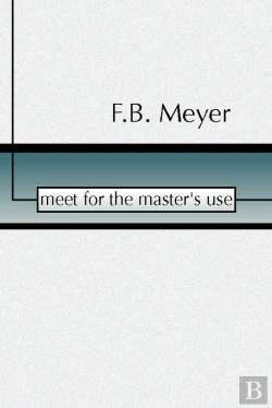 Bertrand.pt - Meet For The Master'S Use