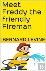 Meet Freddy The Friendly Fireman