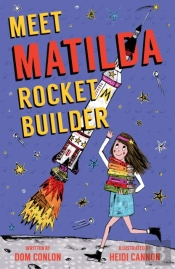 Meet Matilda Rocket Builder
