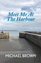 Meet Me At The Harbour