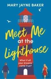 Meet Me At The Lighthouse
