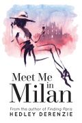 Meet Me In Milan