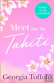 Meet Me In Tahiti