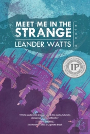 Meet Me In The Strange