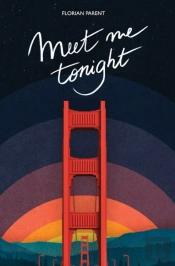 Meet Me Tonight (Lior And Julian'S Dream)