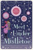 Meet Me Under The Mistletoe