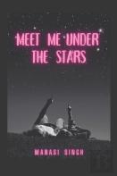 Meet Me Under The Stars