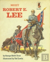 Meet Robert E Lee
