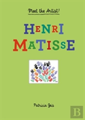 Meet The Artist Henri Matisse