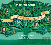 Meet The Artist: The Pre-Raphaelites