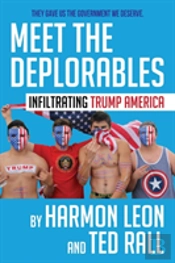 Meet The Deplorables