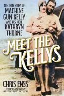 Meet The Kellys