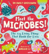 Meet The Microbes!
