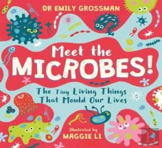 Meet The Microbes!