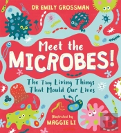 Meet The Microbes!