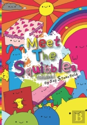 Meet The Squibbles