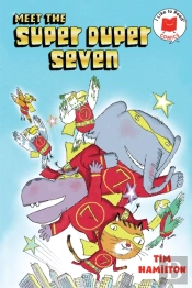 Meet The Super Duper Seven