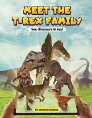 Meet The T-Rex Family - See Dinosaurs In Real